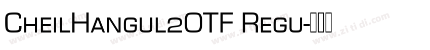 CheilHangul2OTF Regu字体转换